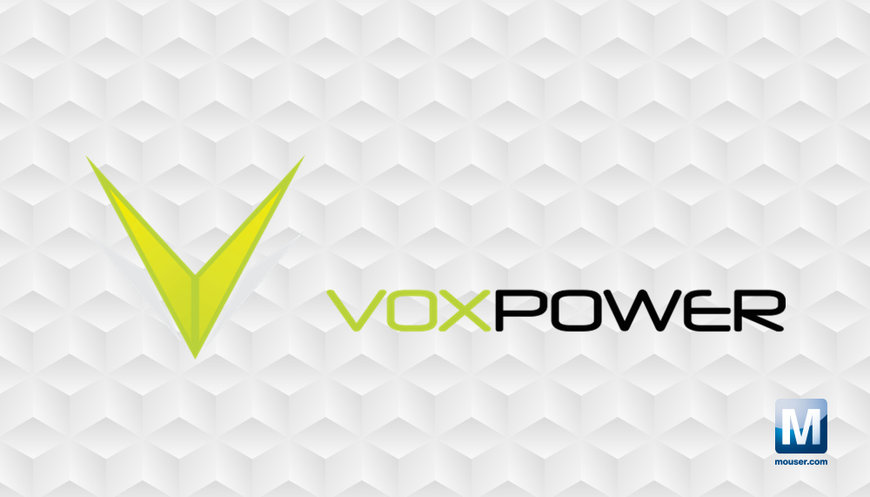 Mouser firma un accordo di distribuzione globale con Vox Power per la fornitura di soluzioni innovative di alimentazione